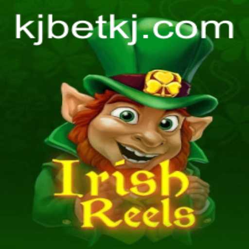 Exploring the World of IrishReels: A Unique Gaming Experience with KJ BET